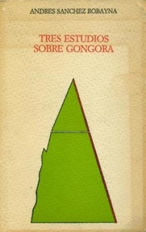Tres estudios sobre Góngora